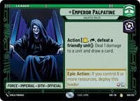 Emperor Palpatine - Galactic Ruler - Spark of Rebellion - Star Wars: Unlimited card