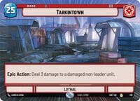 Tarkintown (Hyperspace) - Spark of Rebellion - Star Wars: Unlimited card