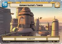 Administrator's Tower (Hyperspace) - Spark of Rebellion - Star Wars: Unlimited card