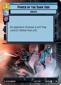 Power of the Dark Side (Hyperspace) - Spark of Rebellion - Star Wars: Unlimited card