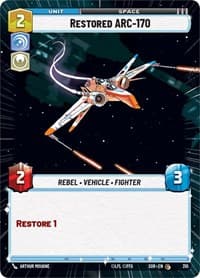 Restored ARC-170 (Hyperspace) - Spark of Rebellion - Star Wars: Unlimited card
