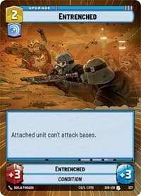 Entrenched (Hyperspace) - Spark of Rebellion - Star Wars: Unlimited card