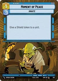 Moment of Peace (Hyperspace) - Spark of Rebellion - Star Wars: Unlimited card
