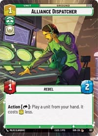Alliance Dispatcher (Hyperspace) - Spark of Rebellion - Star Wars: Unlimited card