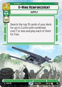 U-Wing Reinforcement (Hyperspace) - Spark of Rebellion - Star Wars: Unlimited card