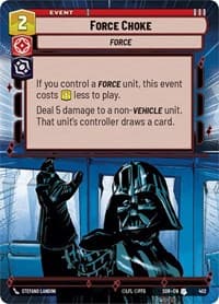 Force Choke (Hyperspace) - Spark of Rebellion - Star Wars: Unlimited card