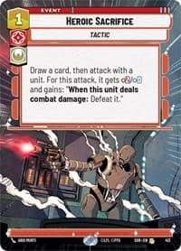 Heroic Sacrifice (Hyperspace) - Spark of Rebellion - Star Wars: Unlimited card