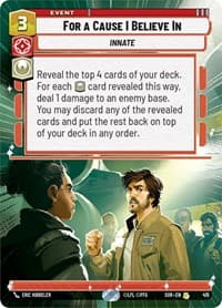 For A Cause I Believe In (Hyperspace) - Spark of Rebellion - Star Wars: Unlimited card