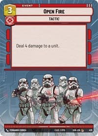Open Fire (Hyperspace) - Spark of Rebellion - Star Wars: Unlimited card