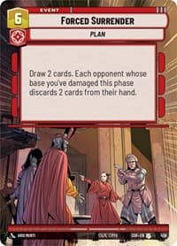 Forced Surrender (Hyperspace) - Spark of Rebellion - Star Wars: Unlimited card