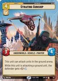 Strafing Gunship (Hyperspace) - Spark of Rebellion - Star Wars: Unlimited card