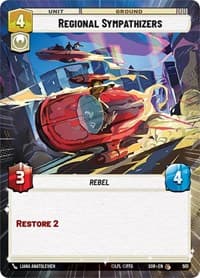 Regional Sympathizers (Hyperspace) - Spark of Rebellion - Star Wars: Unlimited card
