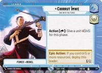 Chirrut Imwe - One With The Force (Hyperspace) - Spark of Rebellion - Star Wars: Unlimited card