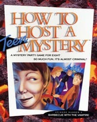 How to Host a Teen Mystery: Barbecue With the Vampire - Decipher - Boardgames card