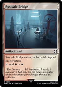 Rustvale Bridge (Surge Foil) - Universes Beyond: Fallout - Magic: The Gathering card