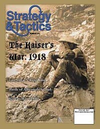 Strategy and Tactics 261: The Kaiser's War - Decision Games - Boardgames card