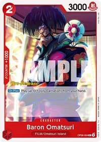 Baron Omatsuri - Wings of the Captain Pre-Release Cards - One Piece Card Game card