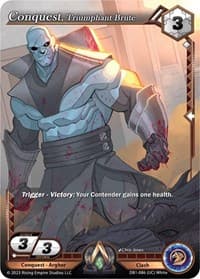 Conquest, Triumphant Brute - Year of the Dragon - Alpha Clash card