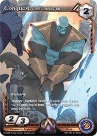 Conquest, the Undefeated - Year of the Dragon - Alpha Clash card