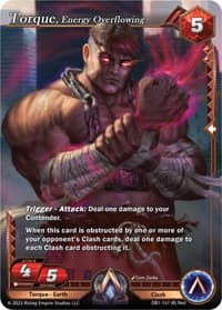 Torque, Energy Overflowing - Year of the Dragon - Alpha Clash card