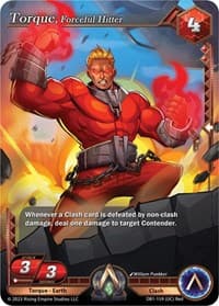 Torque, Forceful Hitter - Year of the Dragon - Alpha Clash card
