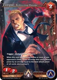 Torque, Redirecting Damage - Year of the Dragon - Alpha Clash card