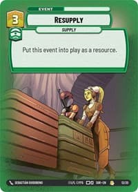 Resupply - Spark of Rebellion: Weekly Play Promos - Star Wars: Unlimited card