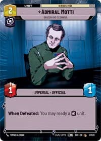 Admiral Motti - Brazen and Scornful (Hyperspace) - Spark of Rebellion: Weekly Play Promos - Star Wars: Unlimited card