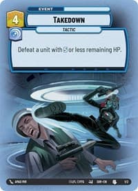 Takedown - Organized Play Promos - Star Wars: Unlimited card