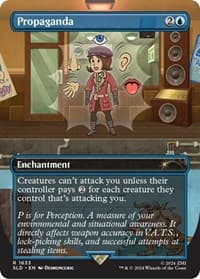 Propaganda (1633) - Secret Lair Drop Series - Magic: The Gathering card
