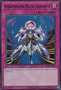 Interdimensional Matter Transporter - 25th Anniversary Ultimate Kaiba Set - YuGiOh card