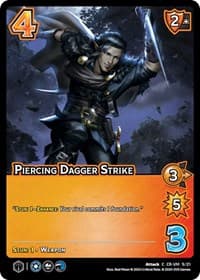 Piercing Dagger Strike - Challenger Series: Vox Machina and Mighty Nein - UniVersus card