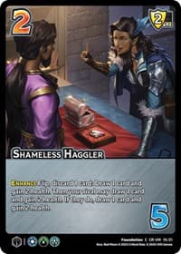 Shameless Haggler - Challenger Series: Vox Machina and Mighty Nein - UniVersus card