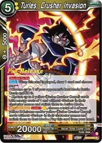 Turles, Crusher Invasion - Beyond Generations Pre-Release Cards - Dragon Ball Super: Masters card