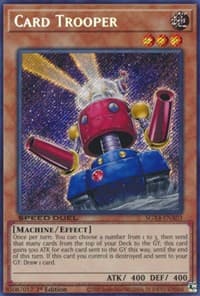 Card Trooper (Secret Rare) - Speed Duel GX: Midterm Destruction - YuGiOh card