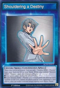 Shouldering a Destiny - Speed Duel GX: Midterm Destruction - YuGiOh card