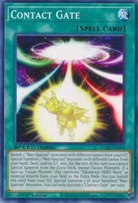 Contact Gate - Speed Duel GX: Midterm Destruction - YuGiOh card