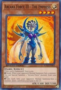 Arcana Force III - The Empress - Speed Duel GX: Midterm Destruction - YuGiOh card