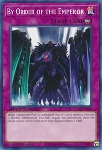 By Order of the Emperor - Speed Duel GX: Midterm Destruction - YuGiOh card