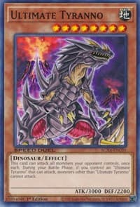 Ultimate Tyranno - Speed Duel GX: Midterm Destruction - YuGiOh card