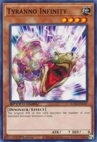 Tyranno Infinity - Speed Duel GX: Midterm Destruction - YuGiOh card