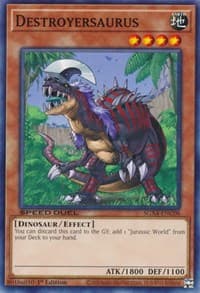 Destroyersaurus - Speed Duel GX: Midterm Destruction - YuGiOh card