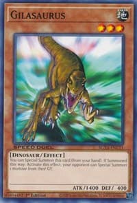 Gilasaurus - Speed Duel GX: Midterm Destruction - YuGiOh card