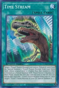 Time Stream - Speed Duel GX: Midterm Destruction - YuGiOh card