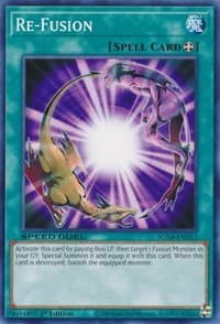 Re-Fusion - Speed Duel GX: Midterm Destruction - YuGiOh card