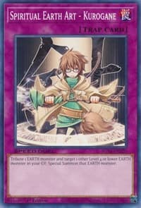 Spiritual Earth Art - Kurogane - Speed Duel GX: Midterm Destruction - YuGiOh card