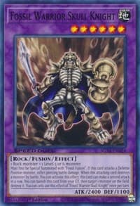 Fossil Warrior Skull Knight - Speed Duel GX: Midterm Destruction - YuGiOh card