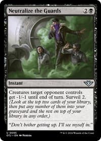 Neutralize the Guards - Outlaws of Thunder Junction - Magic: The Gathering card