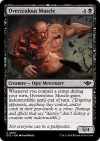Overzealous Muscle - Outlaws of Thunder Junction - Magic: The Gathering card