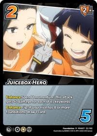 Juicebox Hero - UniVersus: My Hero Academia: Girl Power - UniVersus card